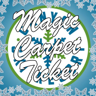 Magic Carpet Full Day Until 5pm