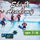 Kick Start- Canyon Ski X Academy: Ages 7-16
