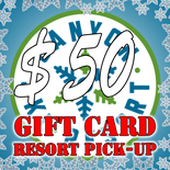 Gift Card - $50 Resort Pick-Up ONLY