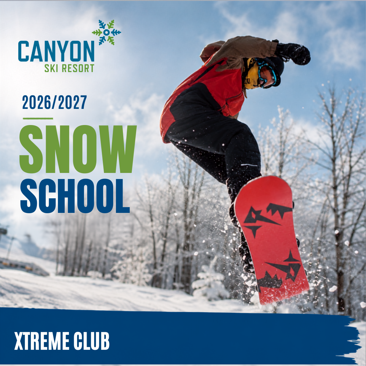 Xtreme Ski/Snowboard Club - Ages: 10-16